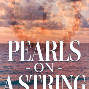 Pearls On A String: Love Songs Volume 1